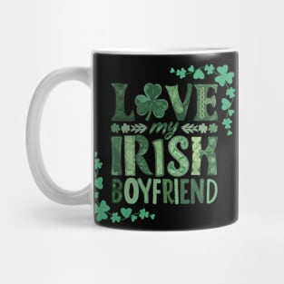 I Love My Irish Boyfriend Mug